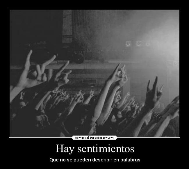 Hay sentimientos - Que no se pueden describir en palabras