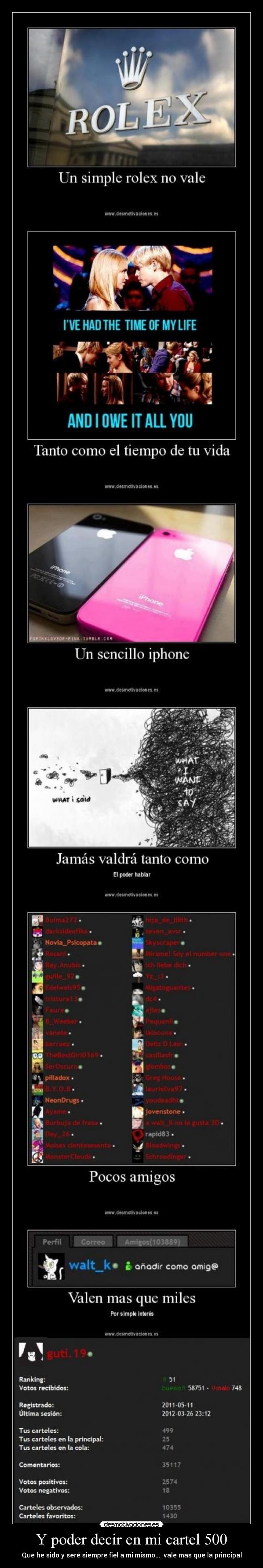 Y poder decir en mi cartel 500 -