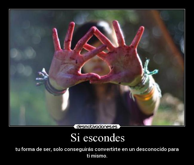 Si escondes - 