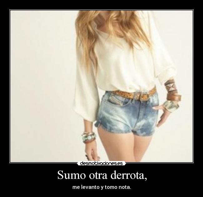 Sumo otra derrota, - 