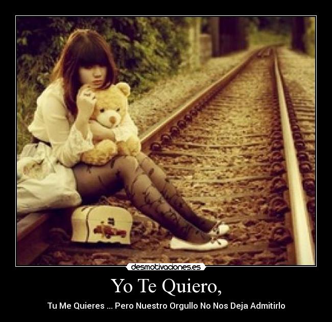 Yo Te Quiero, - 