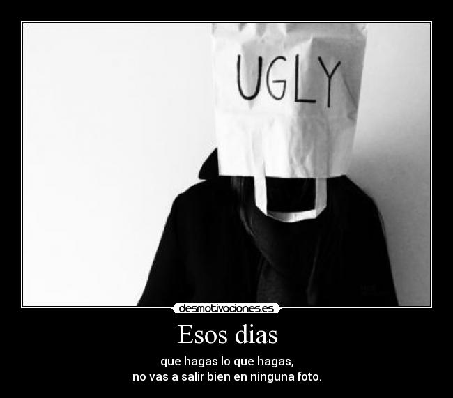 Esos dias -