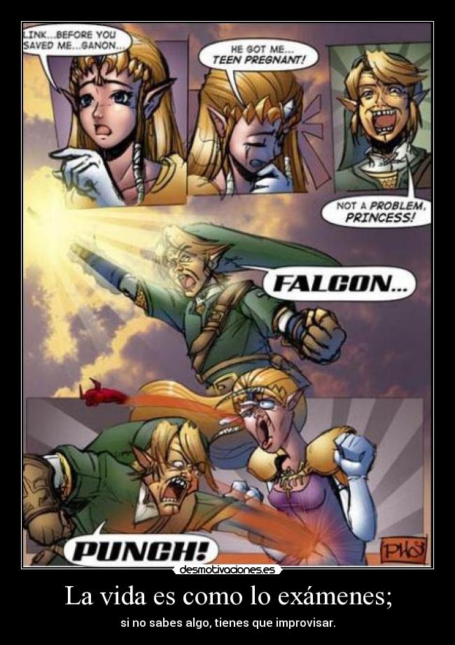 La vida es como lo exámenes; - 