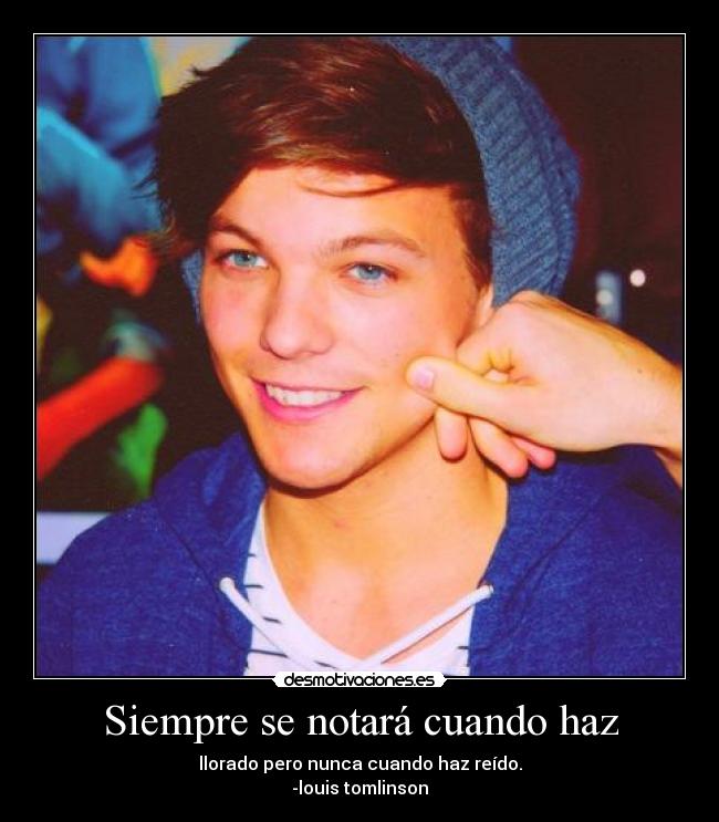 Siempre se notará cuando haz - 