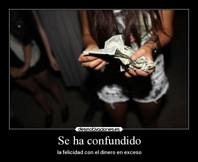 carteles dinero felicidad con dinero sin dinero seguiras con problems intruders desmotivaciones