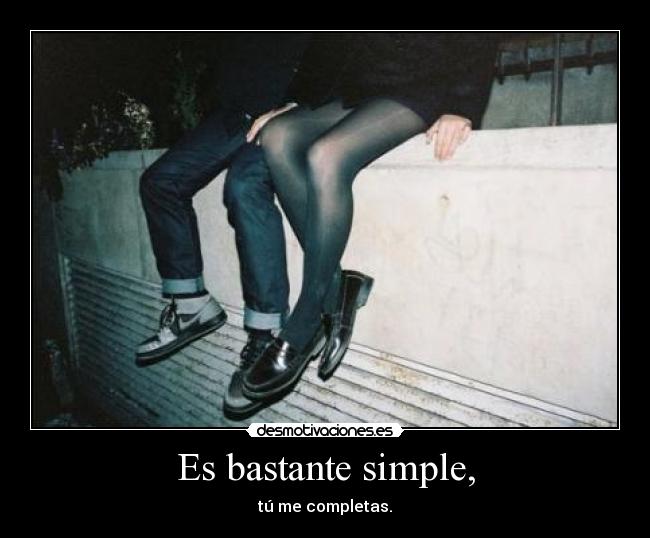 Es bastante simple, -