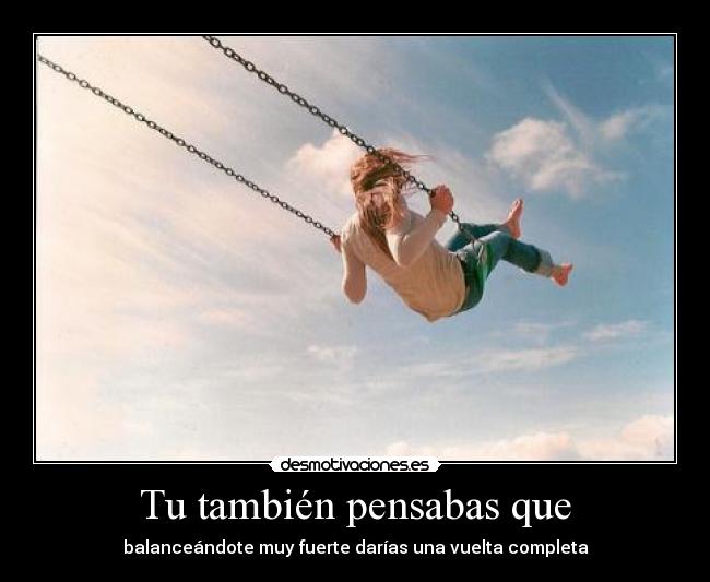 carteles intruders pensaba nunca intente por miedo jejejeje desmotivaciones