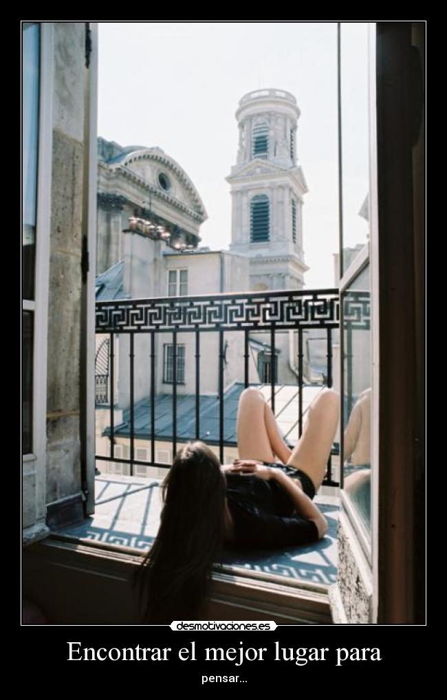 Encontrar el mejor lugar para - pensar...