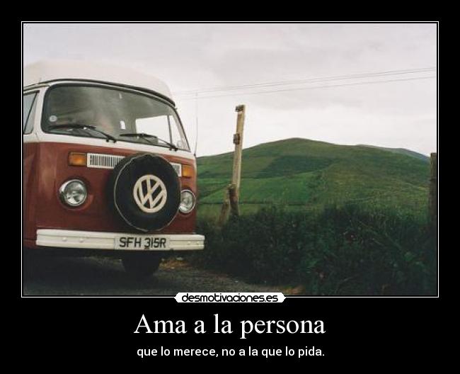 Ama a la persona - 