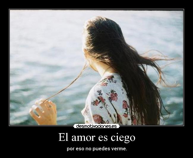 El amor es ciego -