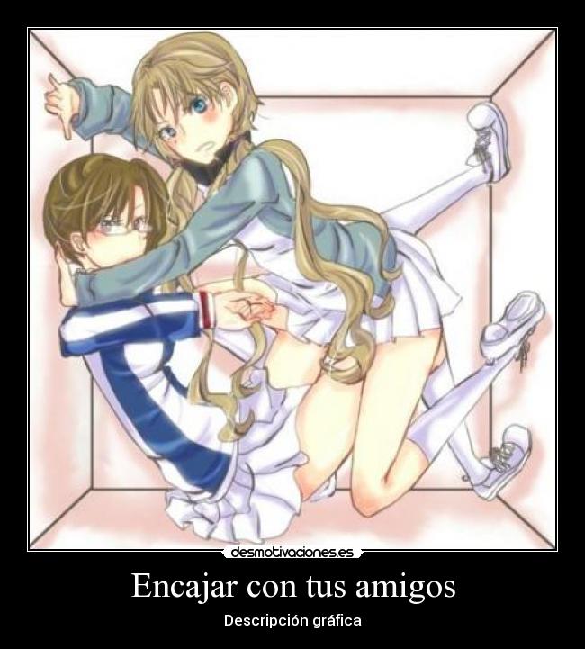 carteles amigos anime manga nigatsu otaku desmotivaciones