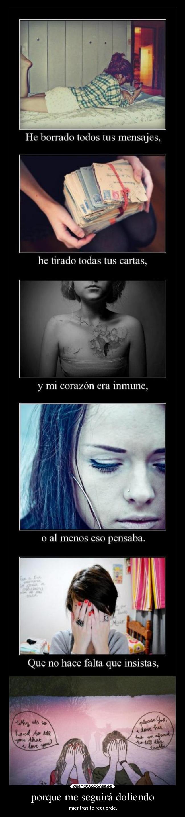 porque me seguirá doliendo - 