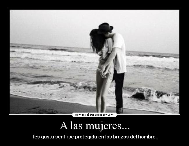 A las mujeres... -