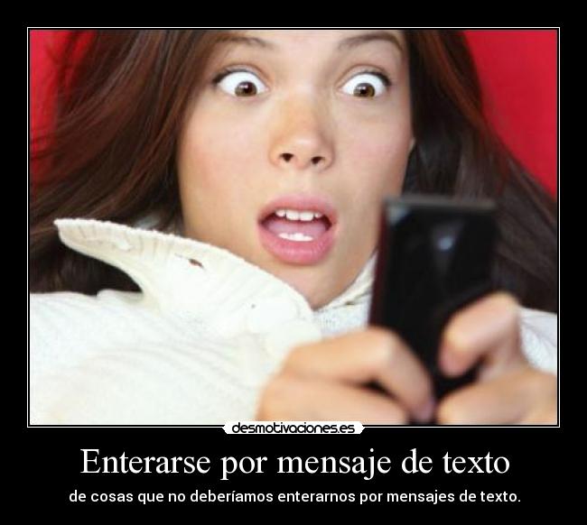 Enterarse por mensaje de texto - 
