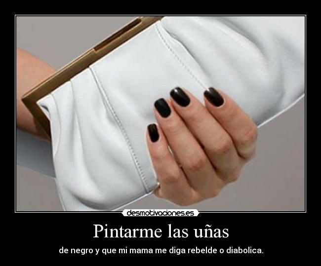 Pintarme las uñas -