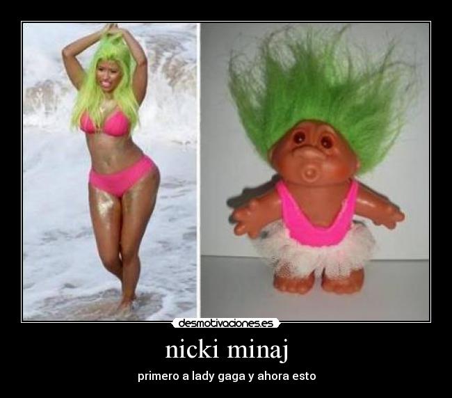 nicki minaj - primero a lady gaga y ahora esto