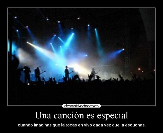 Una canción es especial -