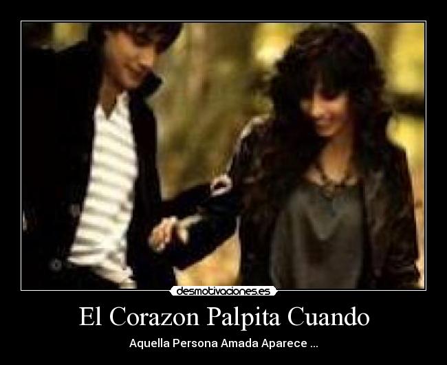 El Corazon Palpita Cuando -