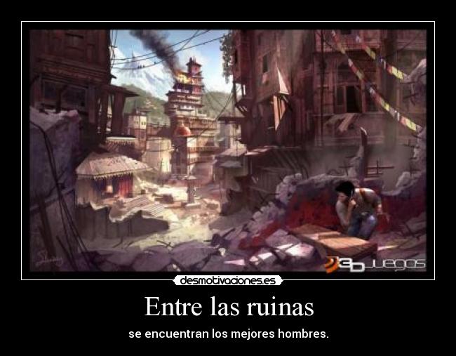 Entre las ruinas - 