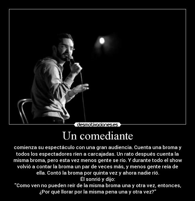 carteles llorar por penas debe hacerse por costumbre desmotivaciones