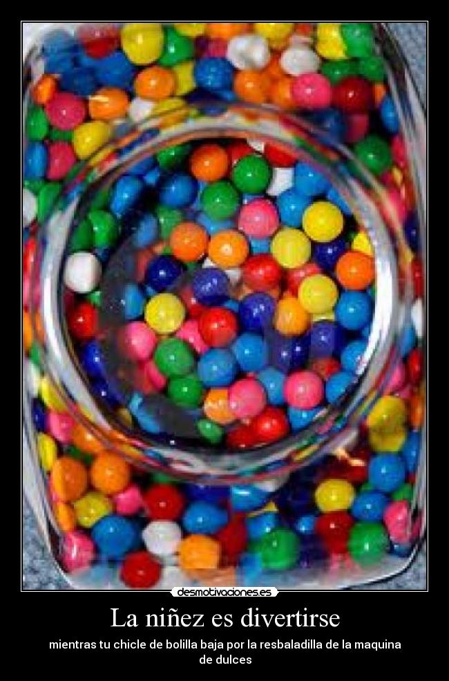 La niñez es divertirse - 