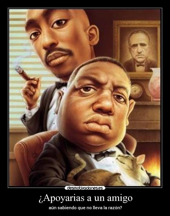 ¿Apoyarias a un amigo - aún sabiendo que no lleva la razón?