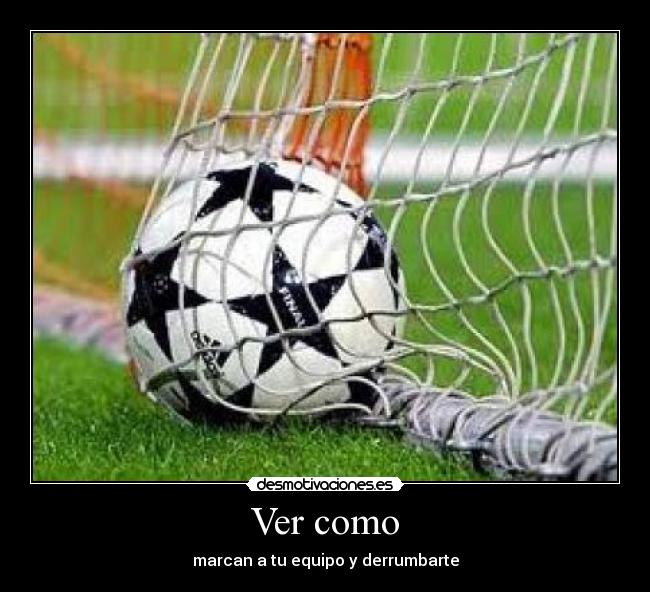 Ver como - marcan a tu equipo y derrumbarte