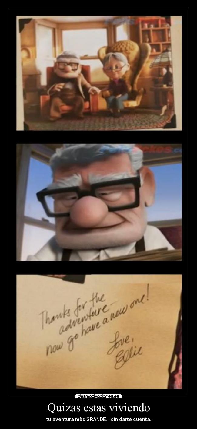 Quizas estas viviendo -