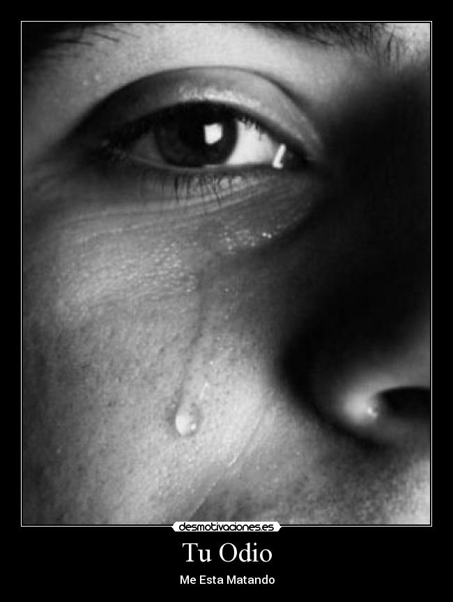 Tu Odio - Me Esta Matando