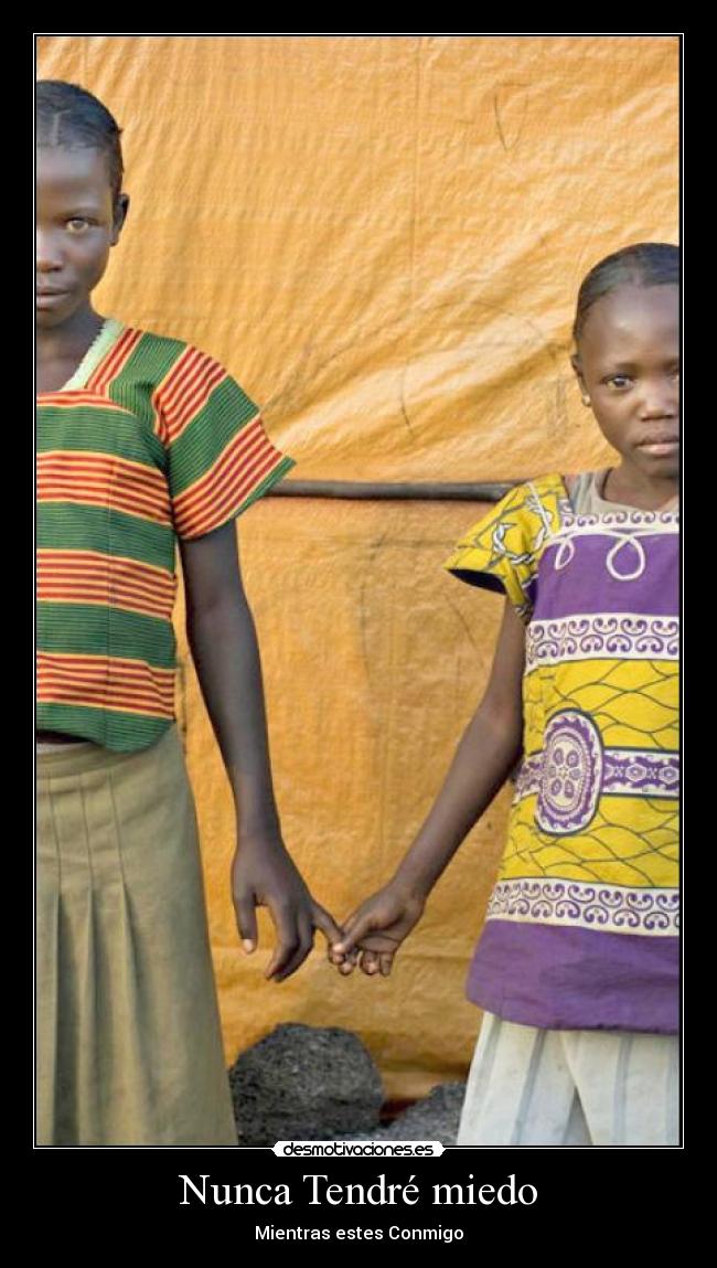 Nunca Tendré miedo - Mientras estes Conmigo