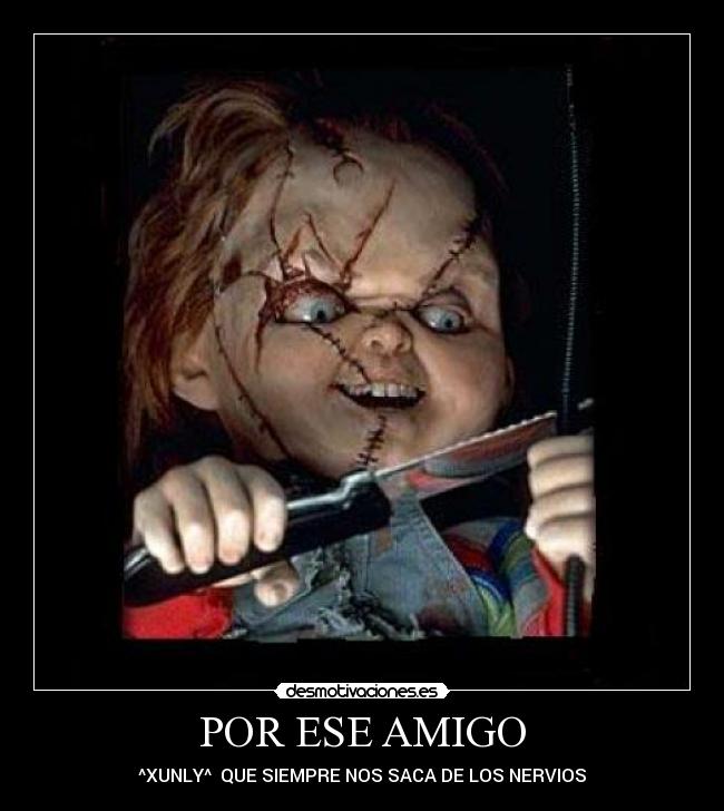 POR ESE AMIGO -