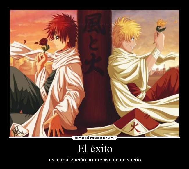 El éxito - es la realización progresiva de un sueño