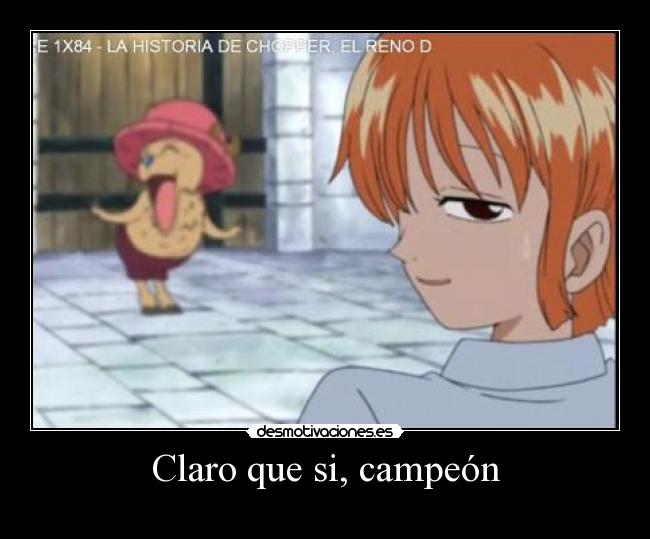 Claro que si, campeón - 