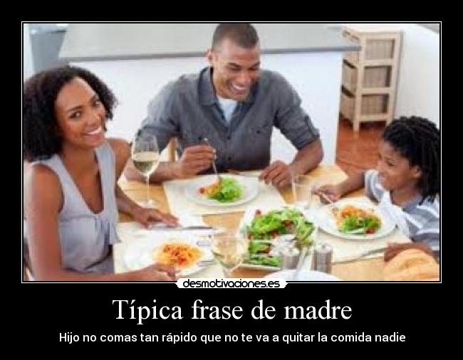 Típica frase de madre - 