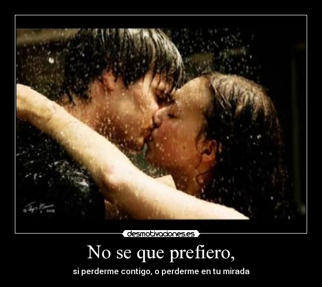 No se que prefiero, - 