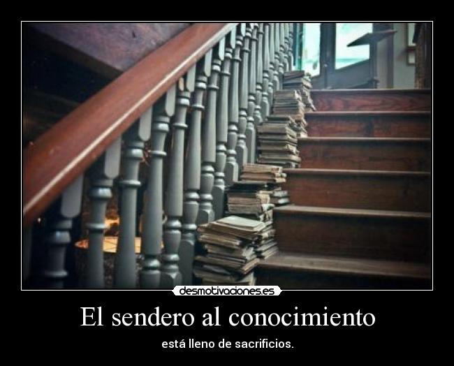 El sendero al conocimiento -