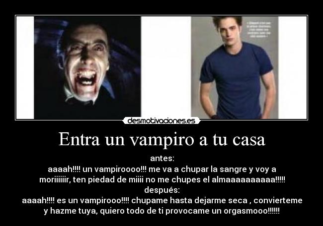 Entra un vampiro a tu casa - 