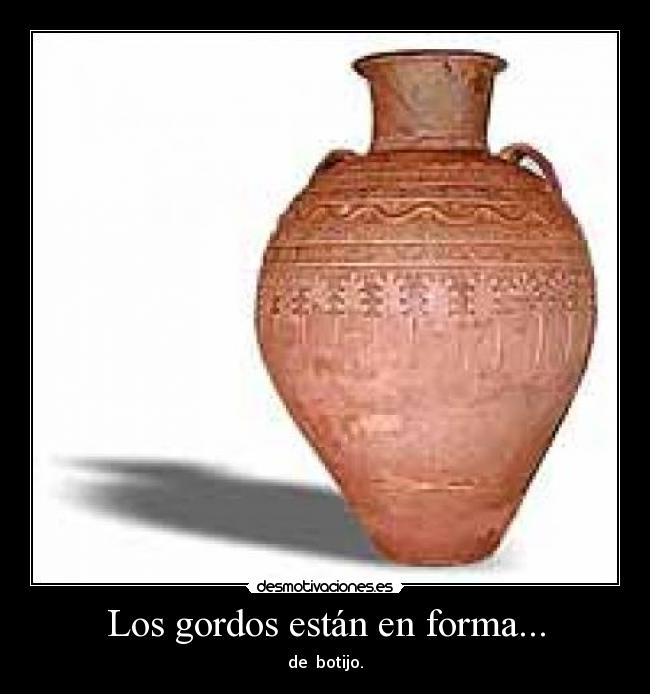 Los gordos están en forma... - 