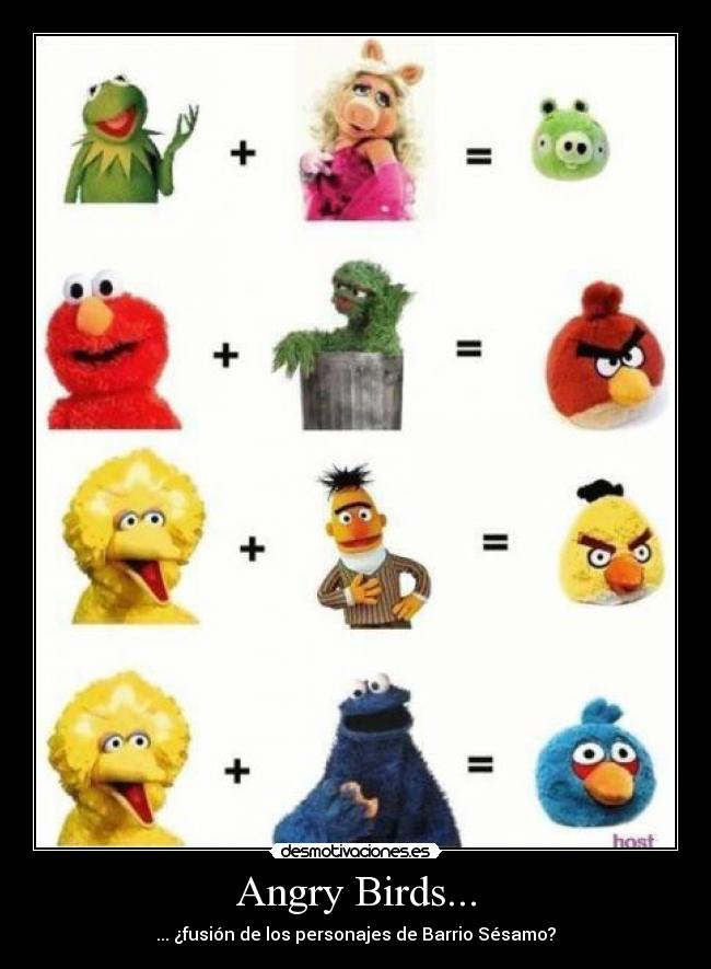 Angry Birds... -