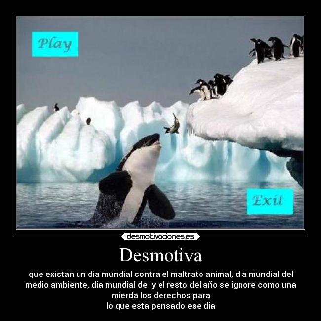 carteles dia mundial pega desmotivaciones