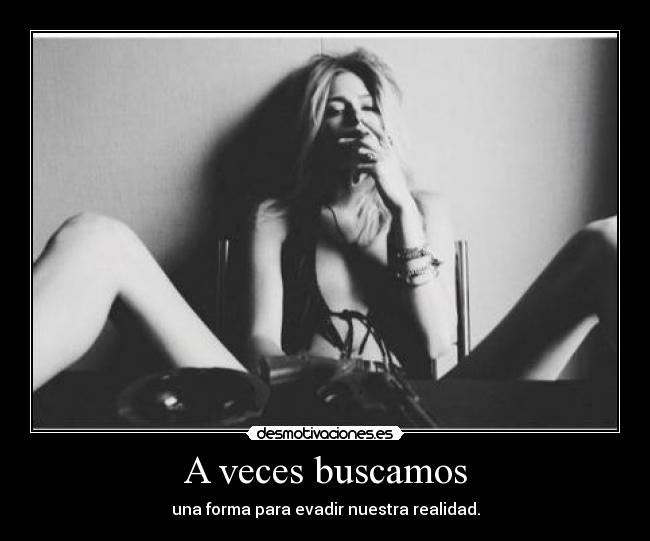 A veces buscamos -