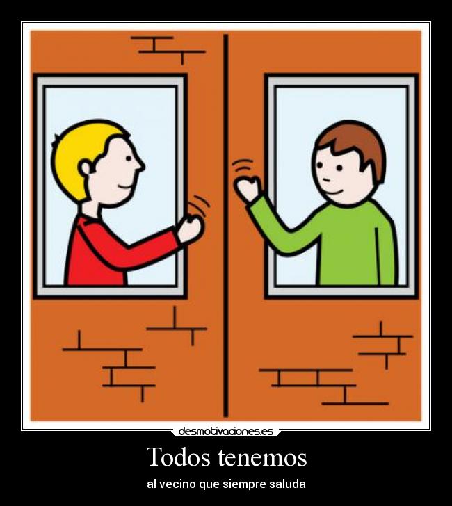 Todos tenemos - 