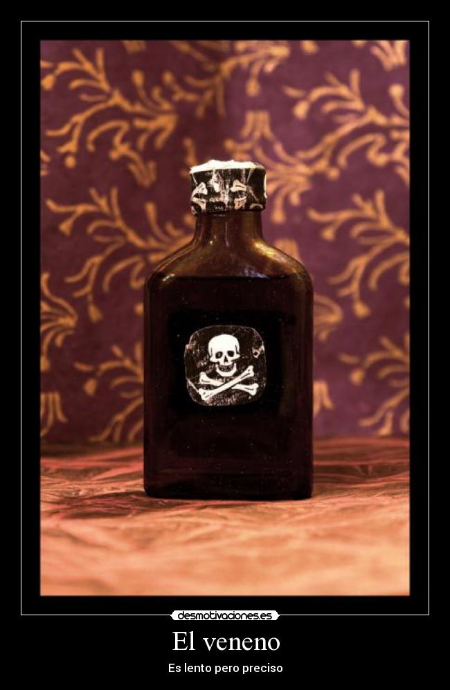 El veneno -