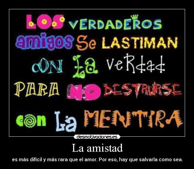 La amistad -