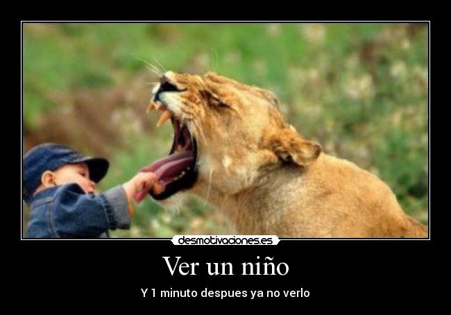 Ver un niño -