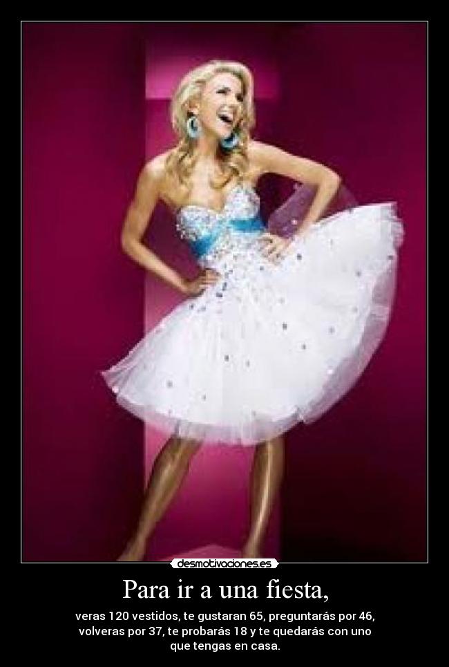 carteles fiesta vestidos desmotivaciones