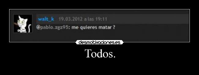 Todos. - 