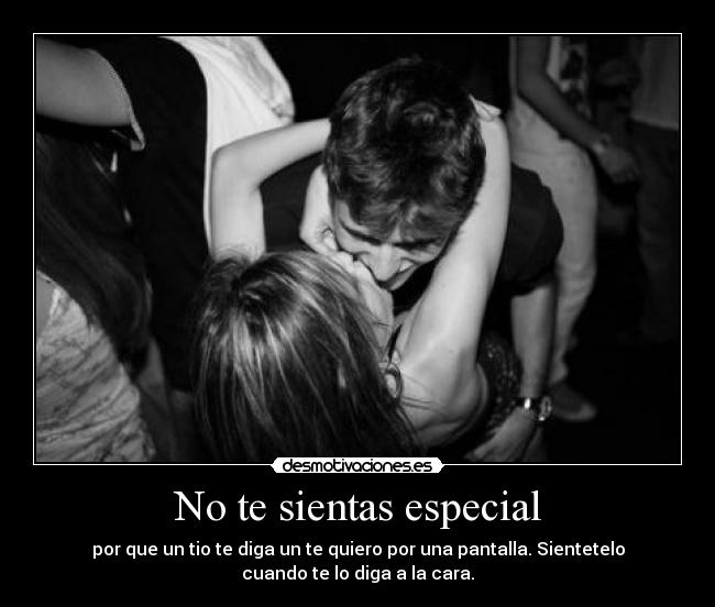 No te sientas especial - 