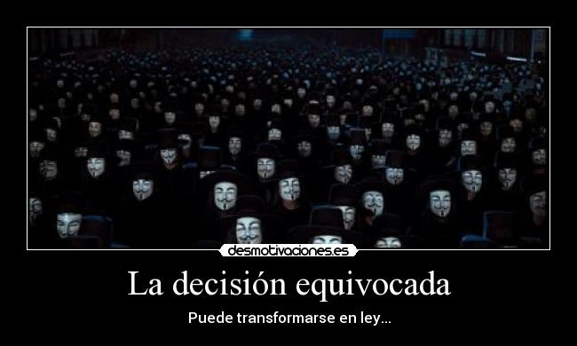 La decisión equivocada - 