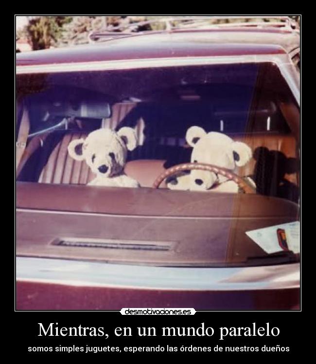 Mientras, en un mundo paralelo - 
